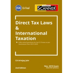 Taxmann's Cracker on Direct Tax Laws & International Taxation for CA Final November 2019 Exam [Old & New Syllabus] by CA. Arinjay Jain